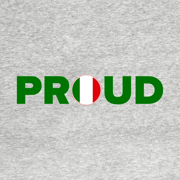 Proud Italian by MessageOnApparel